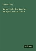 Nature's invitation: Notes of a bird-gazer, North and South