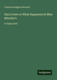 Cover Sara Crewe or What Happened at Miss Minchin's