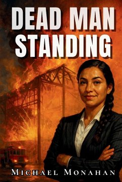 Cover DEAD MAN STANDING by Michael Monahan