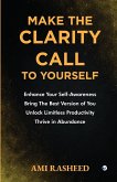Make the Clarity Call to Yourself