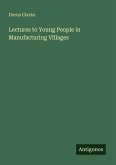 Lectures to Young People in Manufacturing Villages