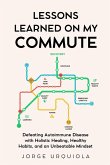 Lessons Learned on My Commute