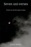 Seven uni-verses