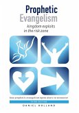 Prophetic Evangelism (Third Edition)