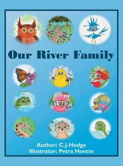 Our River Family - Hodge, C. J.