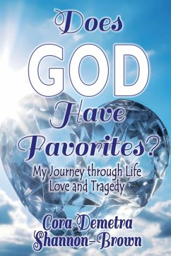 Does God Have Favorites - Shannon-Brown, Cora
