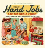 Hand Jobs for the Whole Famly