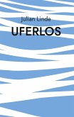 Uferlos Uferlos