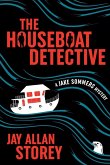 The Houseboat Detective