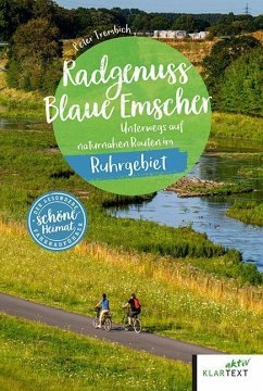 Radgenuss Blaue Emscher - Trembich, Peter