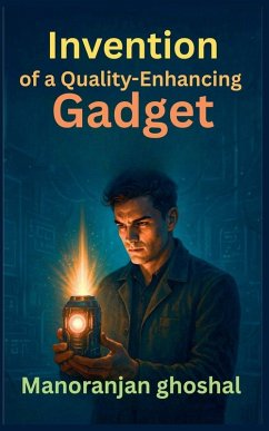 Cover Inventio of a Quality-Enhancing Gadget