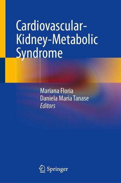 Cardiovascular-Kidney-Metabolic Syndrome Cardiovascular-Kidney-Metabolic Syndrome