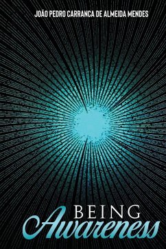 Being Awareness - de Almeida Mendes, João Pedro Carranca