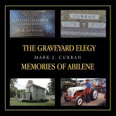 THE GRAVEYARD ELEGY MEMORIES OF ABILENE