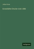 Kronstädter Drucke 1535-1886