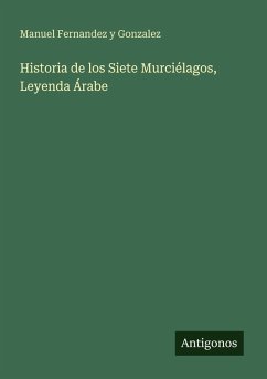 Cover Historia de los Siete Murciélagos, Leyenda Árabe