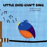 Little Bird Can't Sing