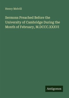 Cover Sermons Preached Before the University of Cambridge During the Month of February, M.DCCC.XXXVI