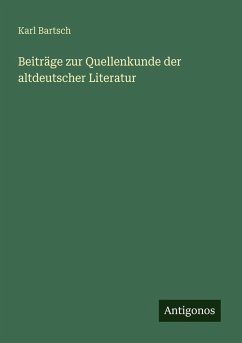 Cover Beiträge zur Quellenkunde der altdeutscher Literatur