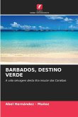 BARBADOS, DESTINO VERDE BARBADOS, DESTINO VERDE