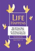 Life Happens Life Happens