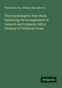 Cover The Conchologist's Text-Book, Embracing the Arrangements of Lamarck and Linnaeus, with a Glossary of Technical Terms
