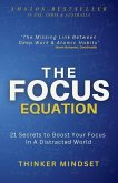 The Focus Equation