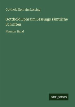 Cover Gotthold Ephraim Lessings sämtliche Schriften