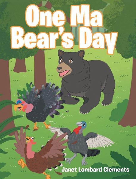 One Ma Bear's Day One Ma Bear's Day
