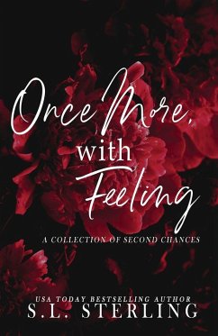 Once More, with Feeling - Sterling, S. L.