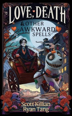Cover Love, Death, and Other Awkward Spells