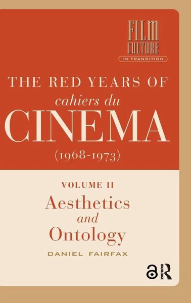 The Red Years of Cahiers du cinéma (1968-1973) The Red Years of Cahiers du cinéma (1968-1973)