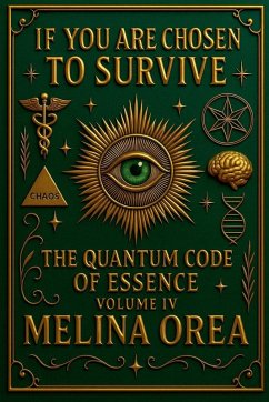 If You Are Chosen to Survive - Orea, Melina If You Are Chosen to Survive - Orea, Melina