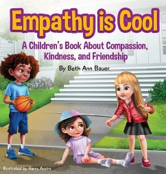 Cover Empathy is Cool, A Children's Book About Compassion, Kindness, and Friendship