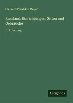 Cover Russland: Einrichtungen, Sitten und Gebräuche