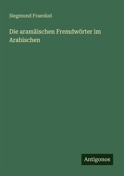 Cover Die aramäischen Fremdwörter im Arabischen