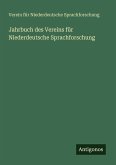 Jahrbuch des Vereins für Niederdeutsche Sprachforschung Jahrbuch des Vereins für Niederdeutsche Sprachforschung
