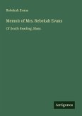 Memoir of Mrs. Rebekah Evans Memoir of Mrs. Rebekah Evans
