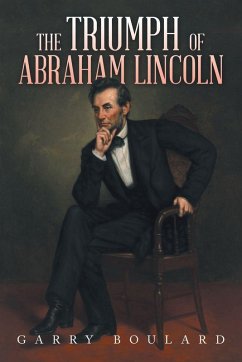 Cover The Triumph of Abraham Lincoln
