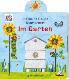 Cover Die kleine Raupe Nimmersatt - Im Garten