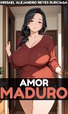 Amor Maduro (eBook, ePUB) Amor Maduro (eBook, ePUB)