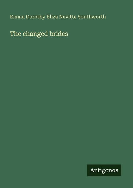 The changed brides The changed brides