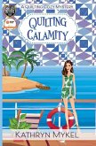Quilting Calamity Quilting Calamity