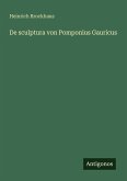 De sculptura von Pomponius Gauricus De sculptura von Pomponius Gauricus