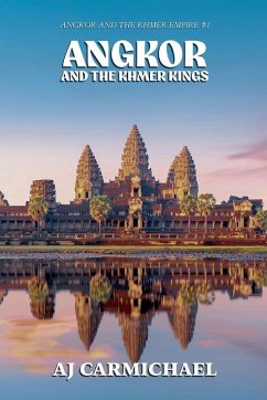 Cover Angkor and the Khmer Kings
