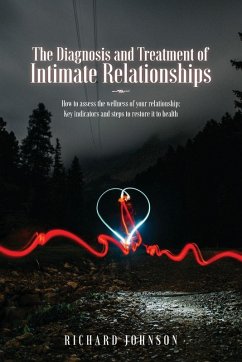 The Diagnosis and Treatment of Intimate Relationships - Johnson, Richard