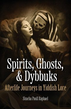 Cover Spirits, Ghosts, & Dybbuks