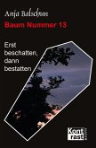 Baum Nummer 13 Baum Nummer 13