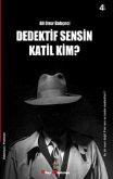 Dedektif Sensin Katil Kim Dedektif Sensin Katil Kim