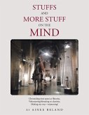 Stuffs and More Stuff on the Mind Stuffs and More Stuff on the Mind